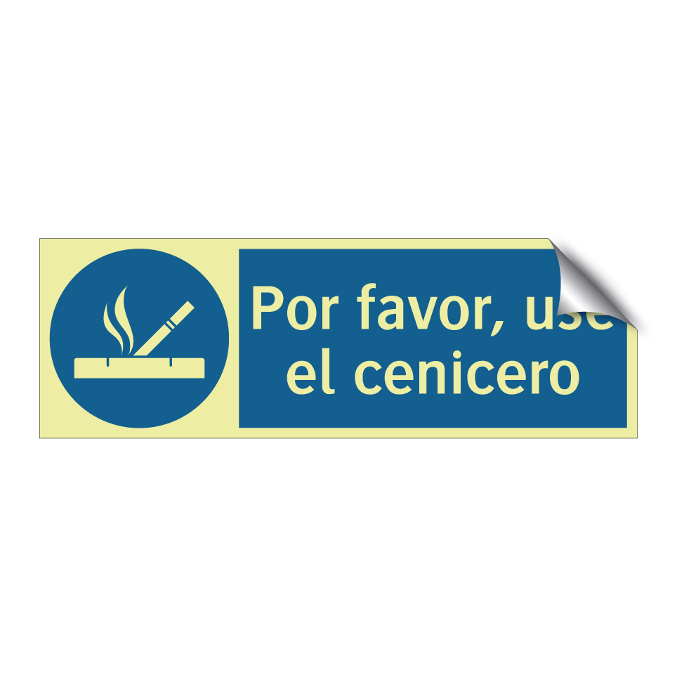 Por favor, use el cenicero