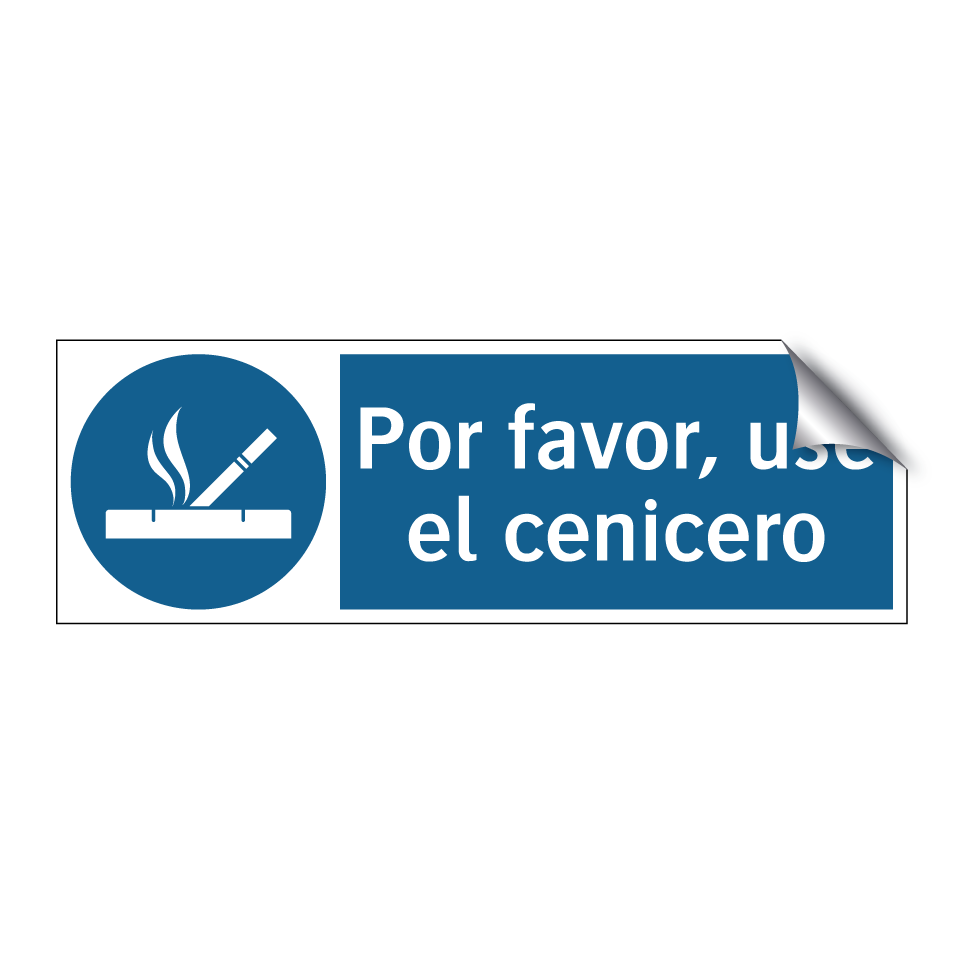 Por favor, use el cenicero