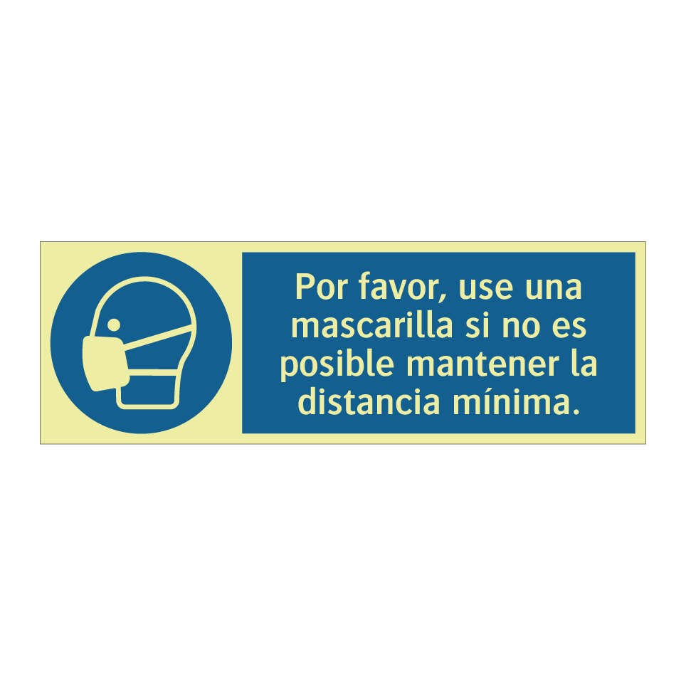 Por favor, use una mascarilla si no es posible mantener la distancia mínima.