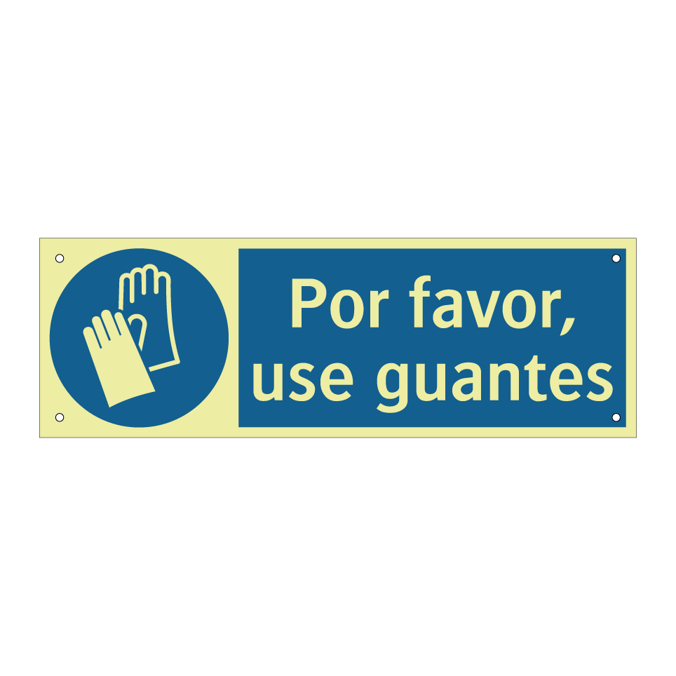 Por favor, use guantes