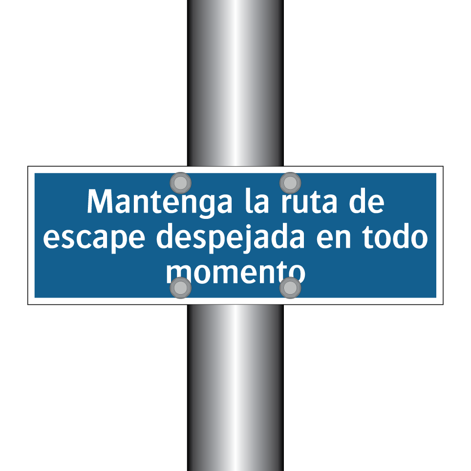 Mantenga la ruta de escape despejada en todo momento