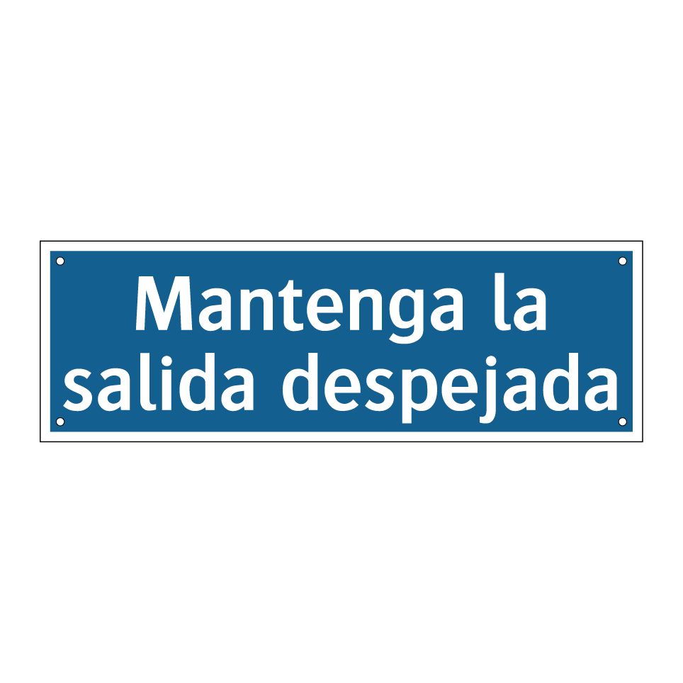 Mantenga la salida despejada