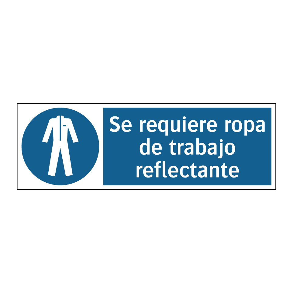Se requiere ropa de trabajo reflectante