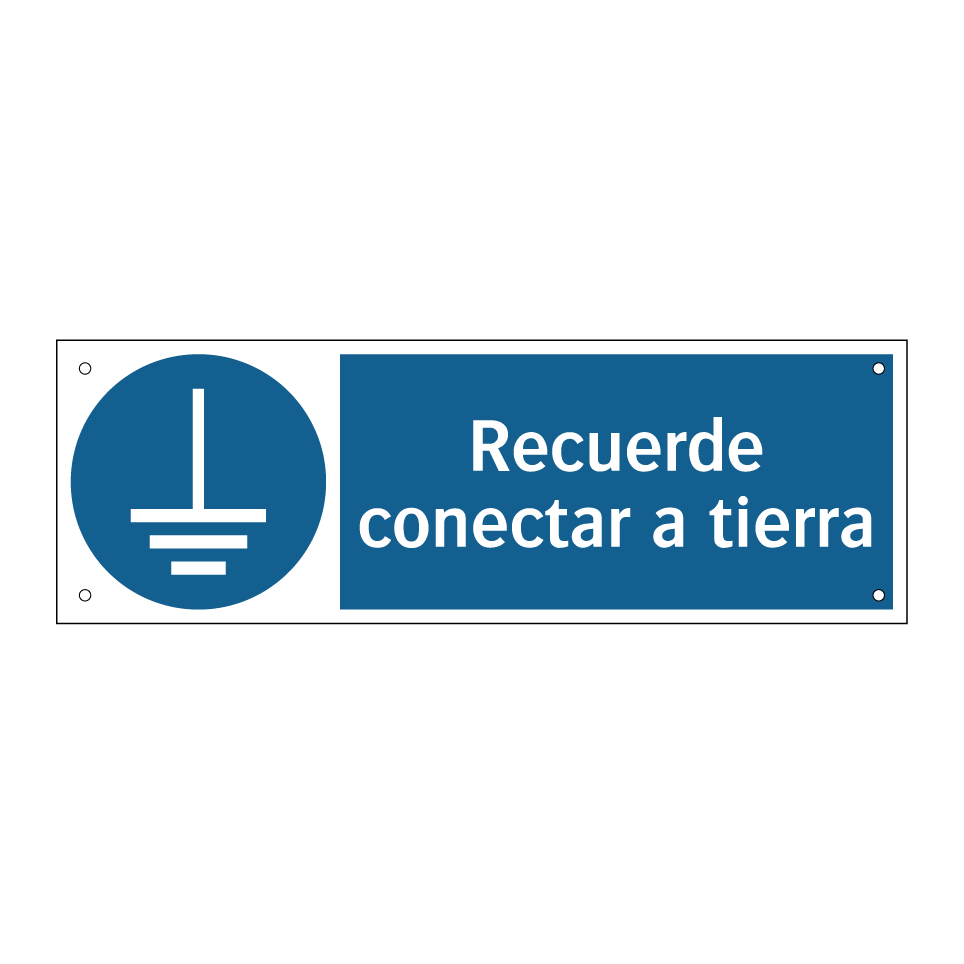 Recuerde conectar a tierra