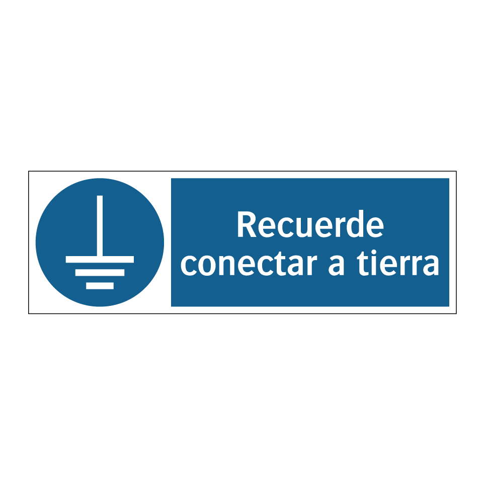 Recuerde conectar a tierra