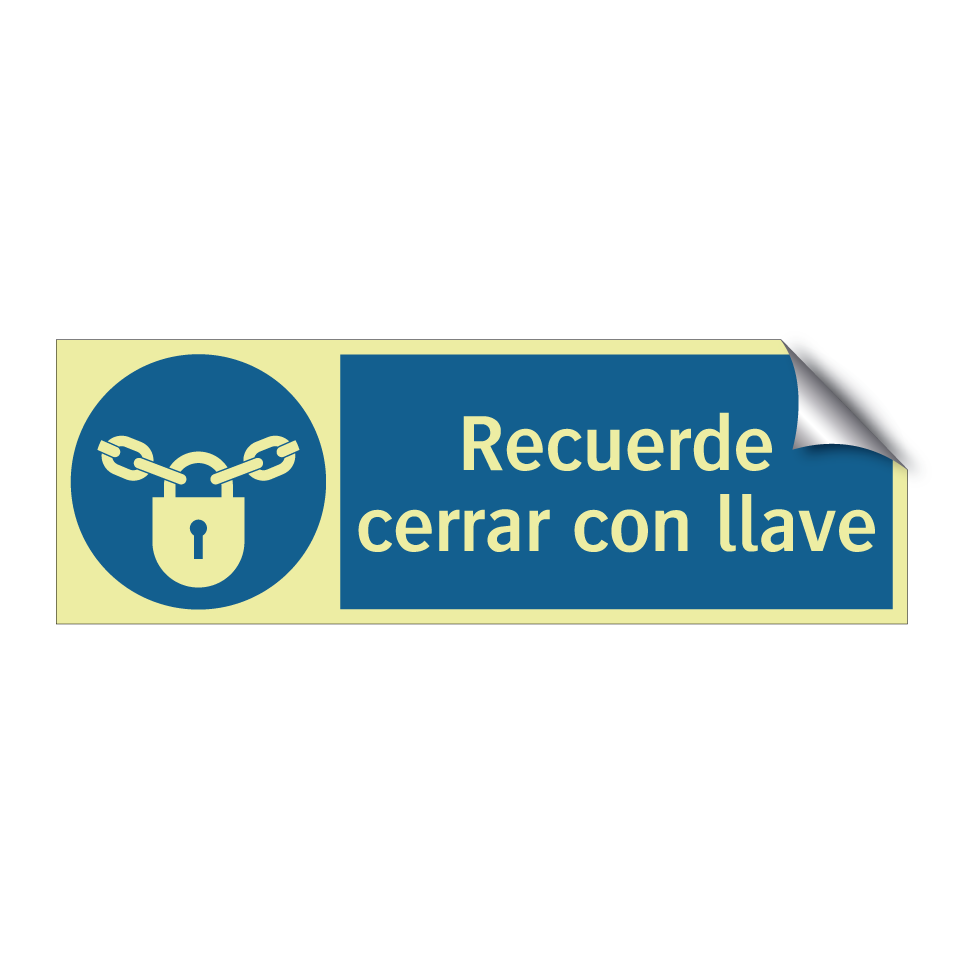 Recuerde cerrar con llave