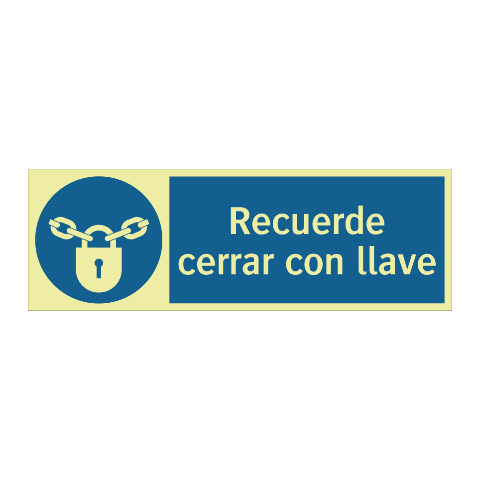 Recuerde cerrar con llave