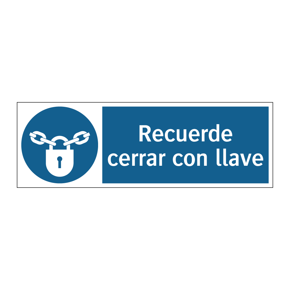 Recuerde cerrar con llave