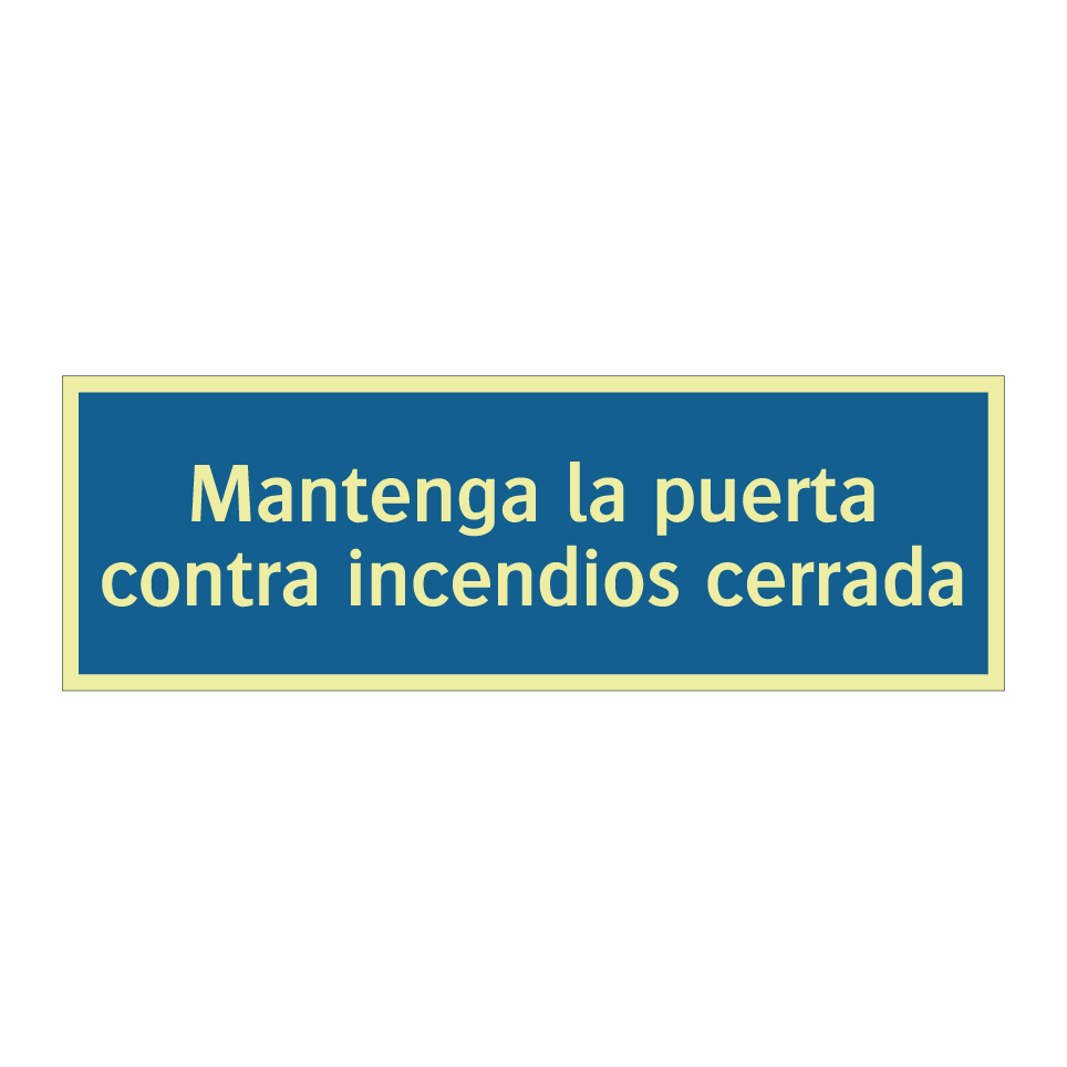 Mantenga la puerta contra incendios cerrada
