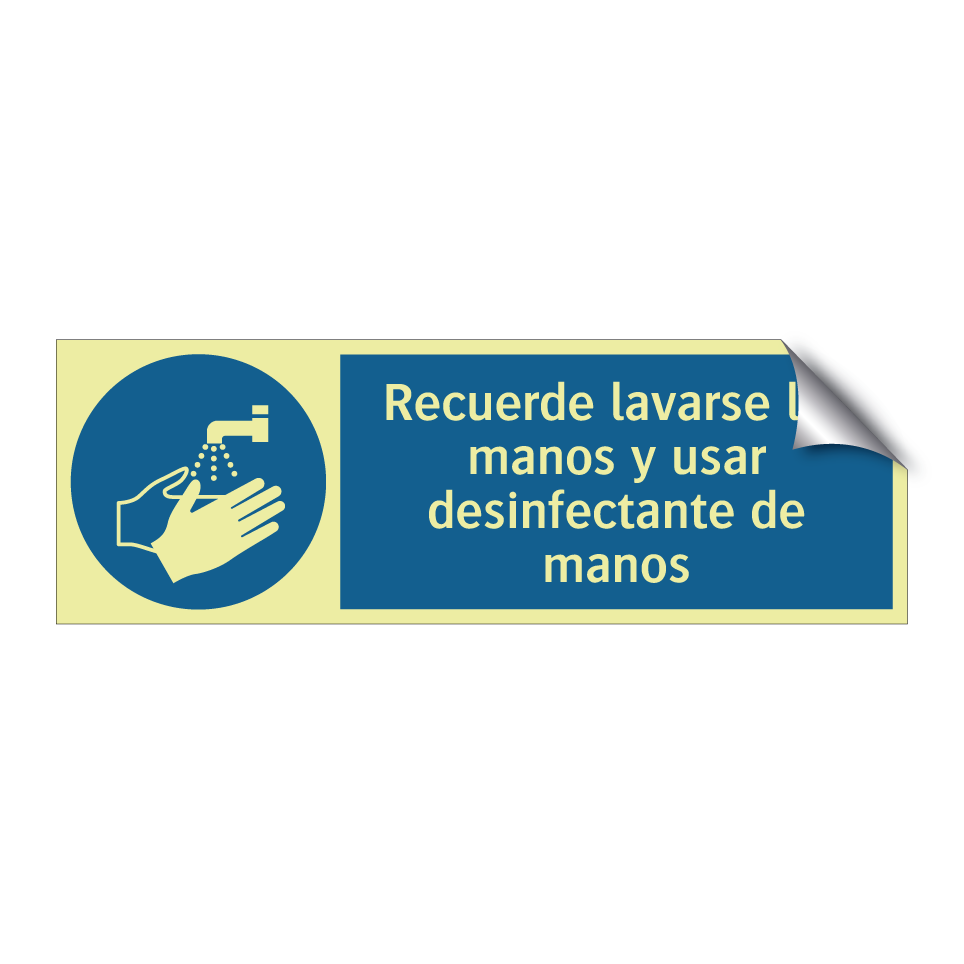 Recuerde lavarse las manos y usar desinfectante de manos