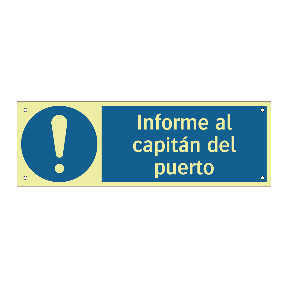 Informe al capitán del puerto