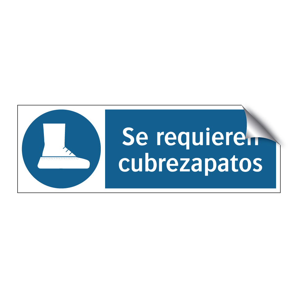 Se requieren cubrezapatos