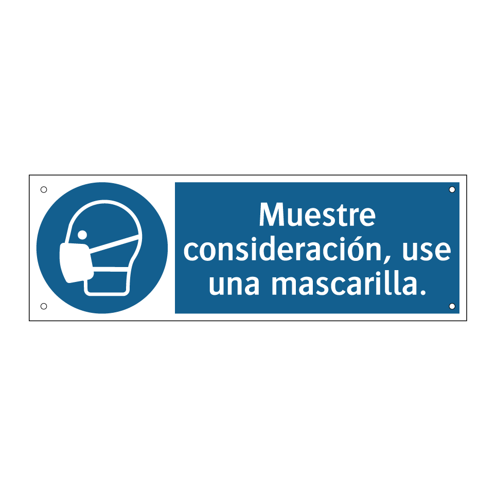 Muestre consideración, use una mascarilla.