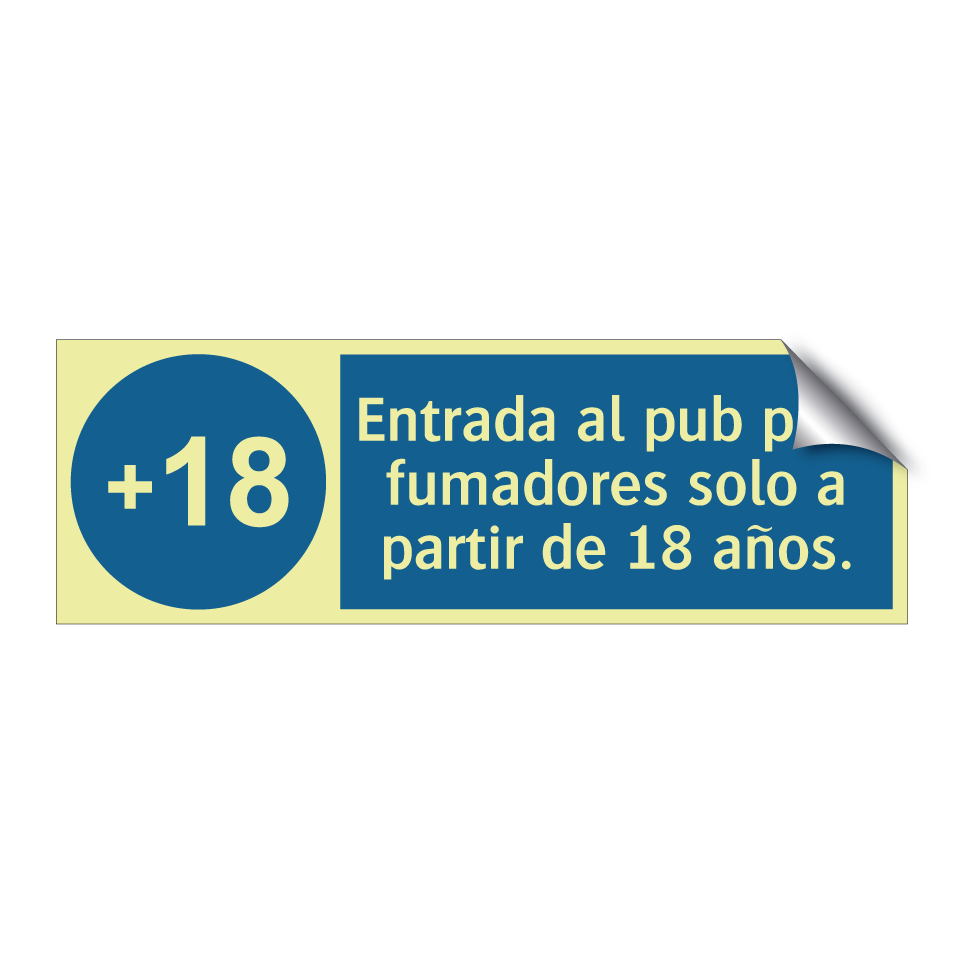 Entrada al pub para fumadores solo a partir de 18 años.
