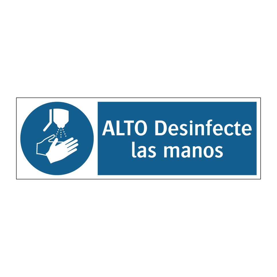 ALTO Desinfecte las manos