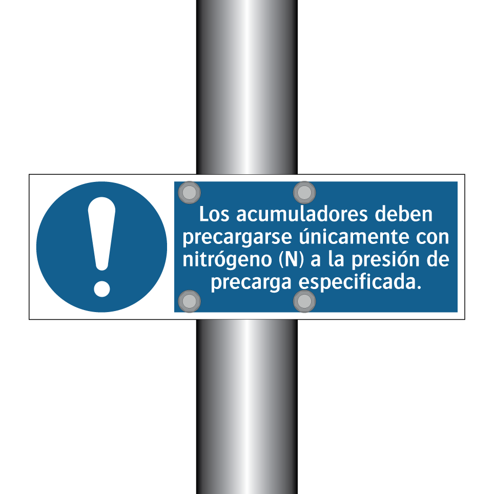Los acumuladores deben precargarse únicamente con nitrógeno (N) a la presión de precarga especificada.