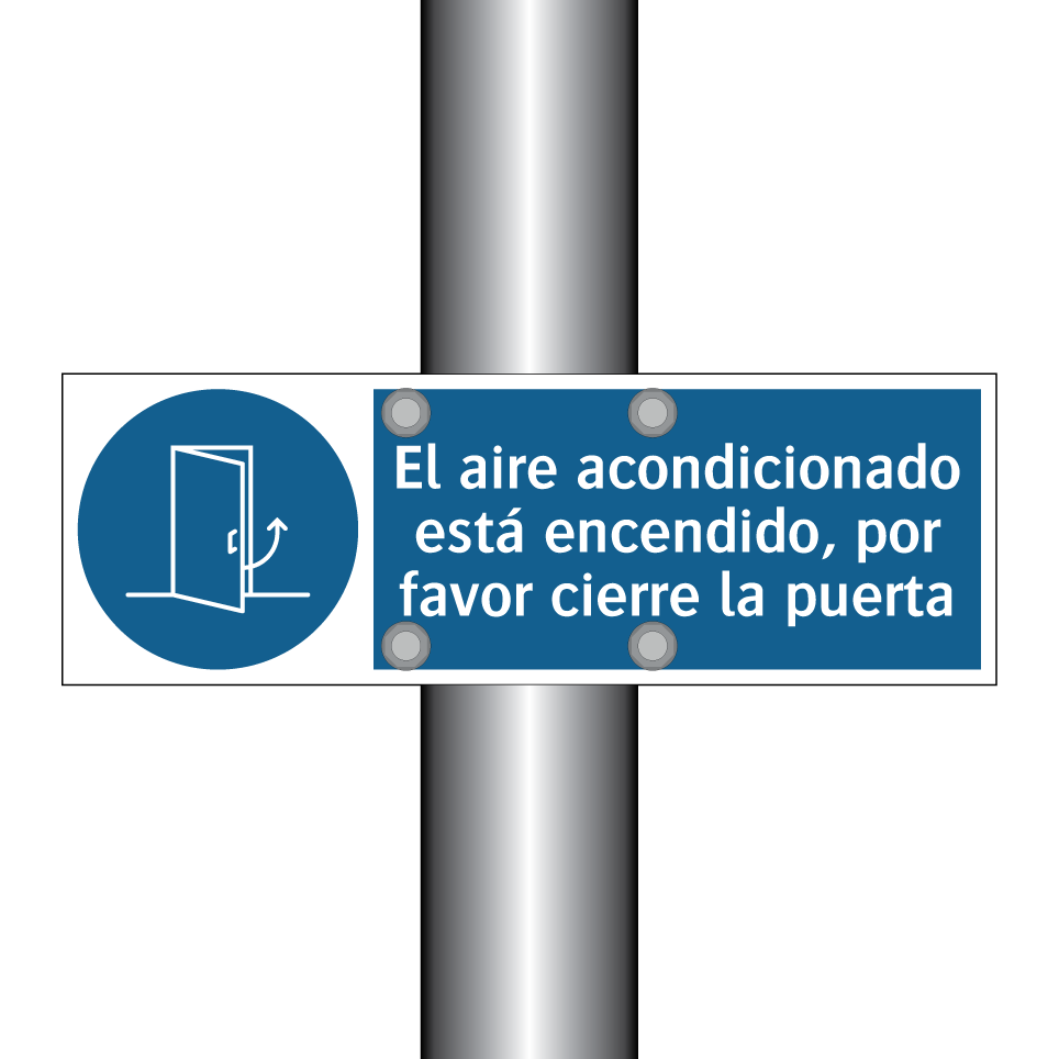El aire acondicionado está encendido, por favor cierre la puerta
