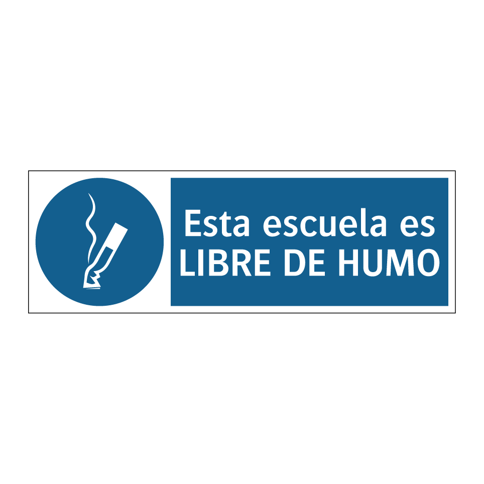 Esta escuela es LIBRE DE HUMO