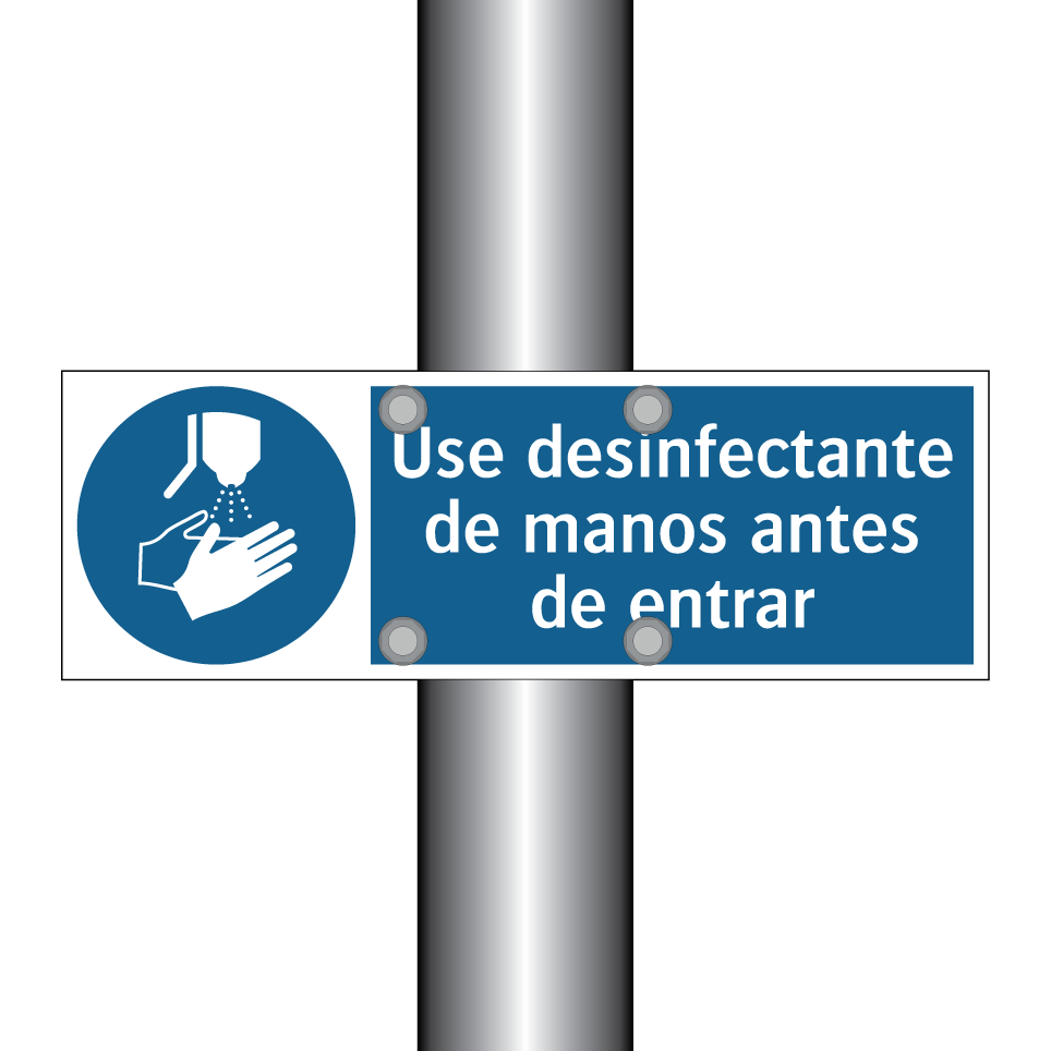 Use desinfectante de manos antes de entrar