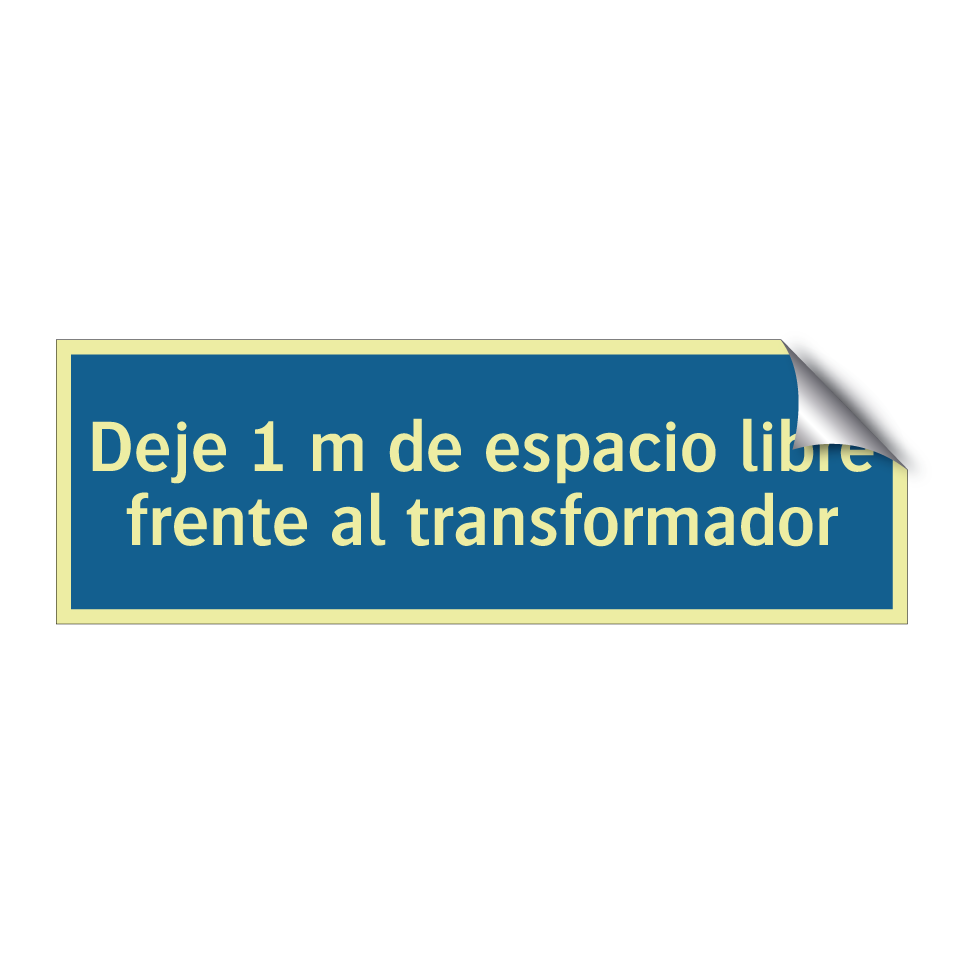 Deje 1 m de espacio libre frente al transformador