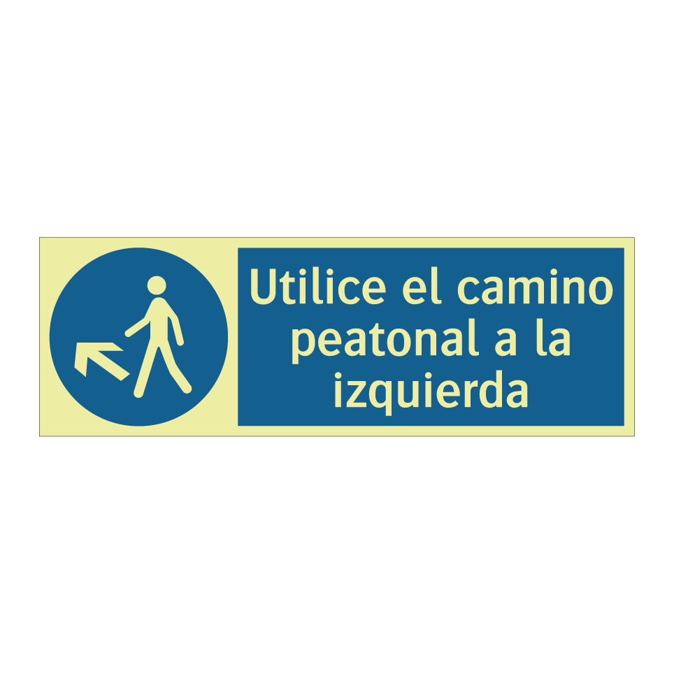 Utilice el camino peatonal a la izquierda
