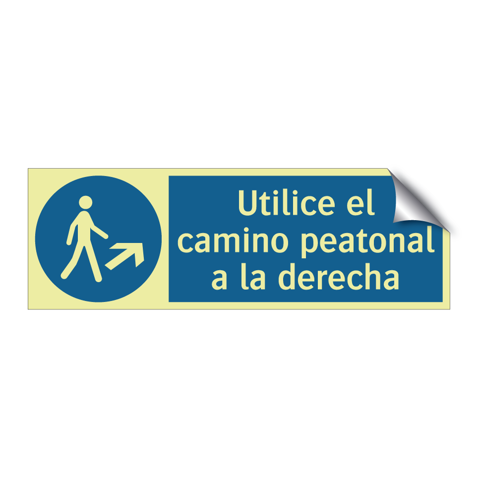 Utilice el camino peatonal a la derecha