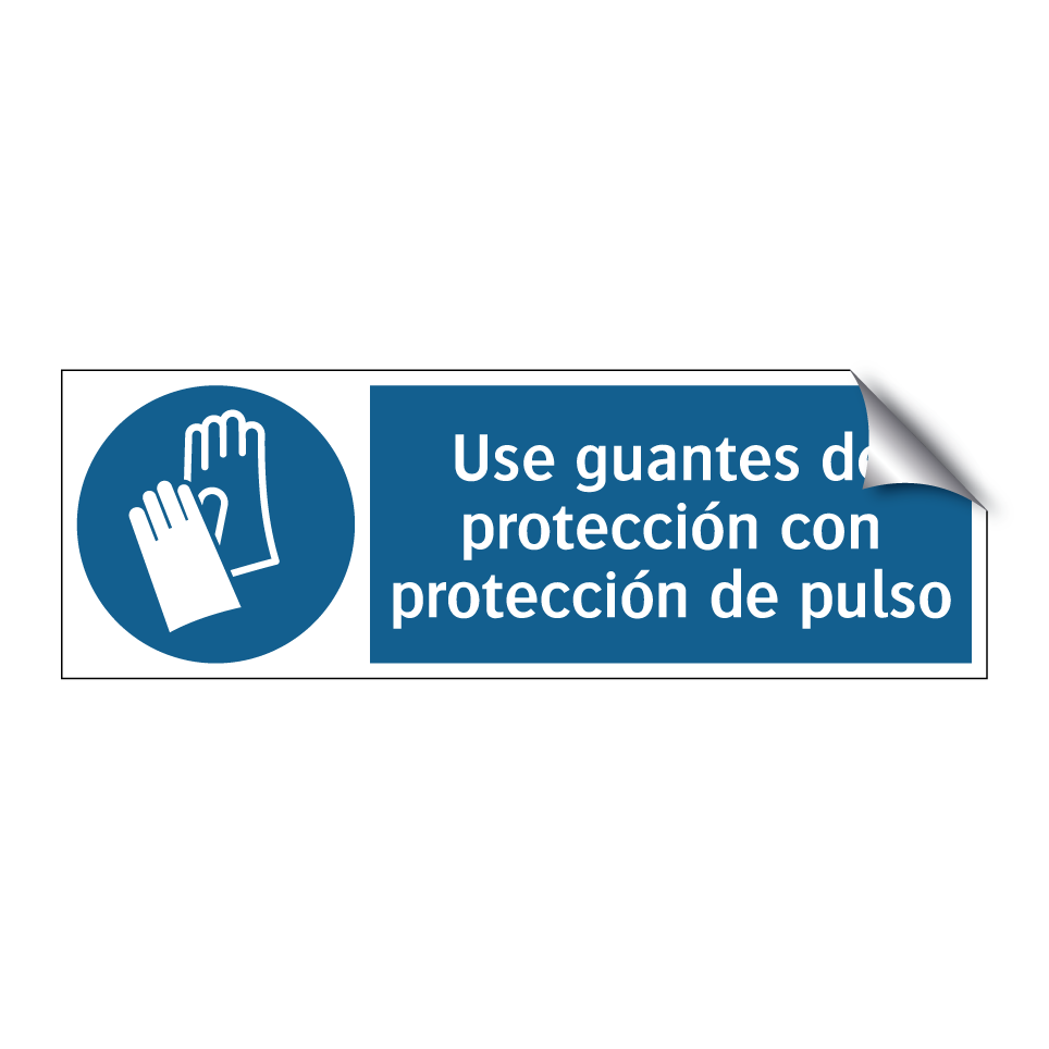 Use guantes de protección con protección de pulso