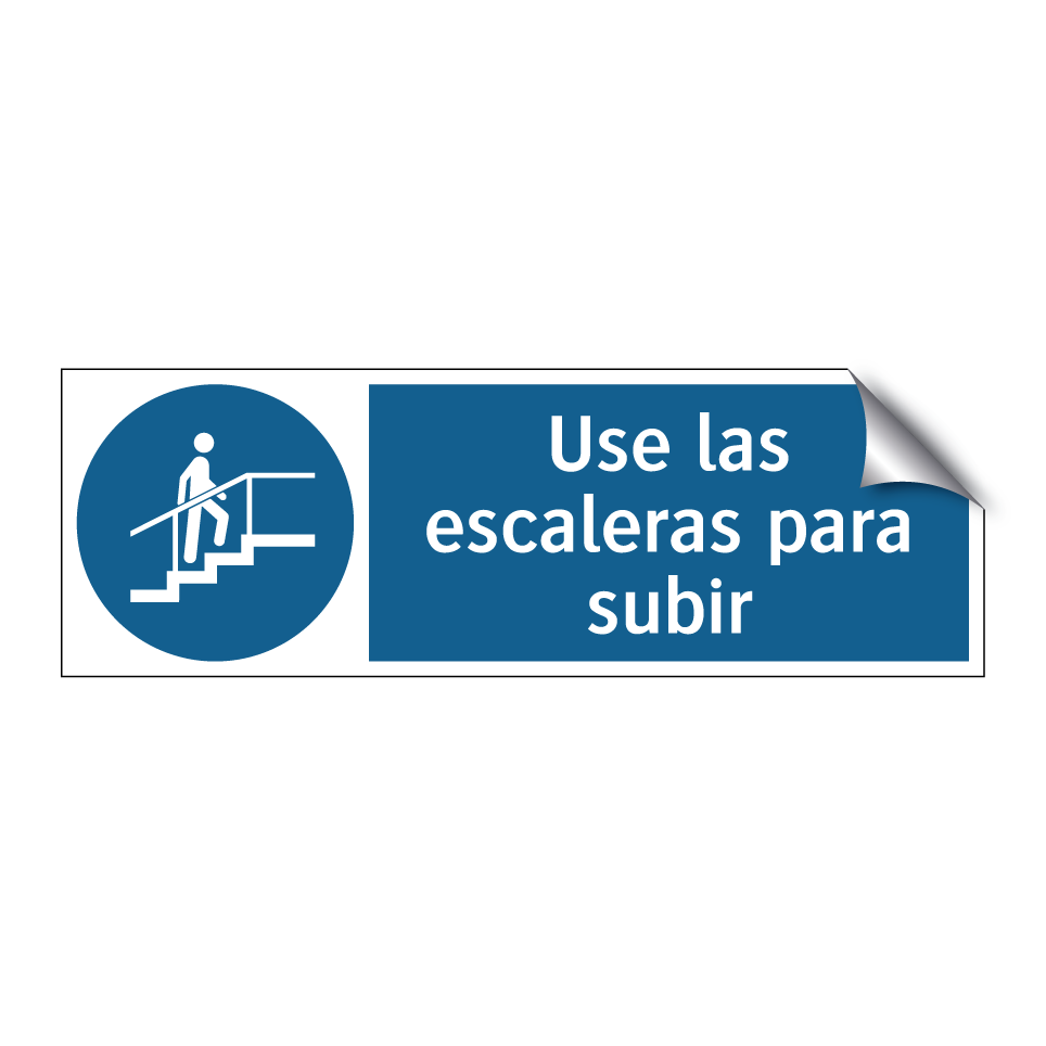 Use las escaleras para subir