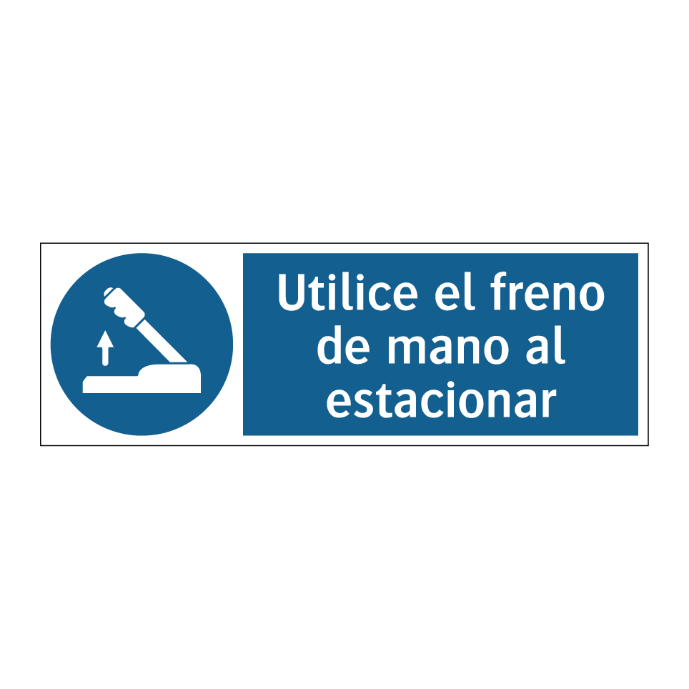 Utilice el freno de mano al estacionar