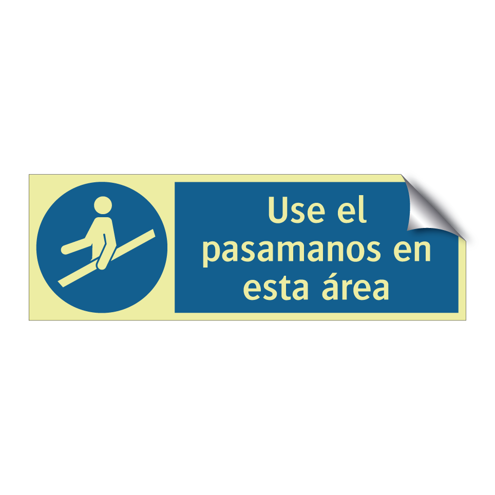 Use el pasamanos en esta área