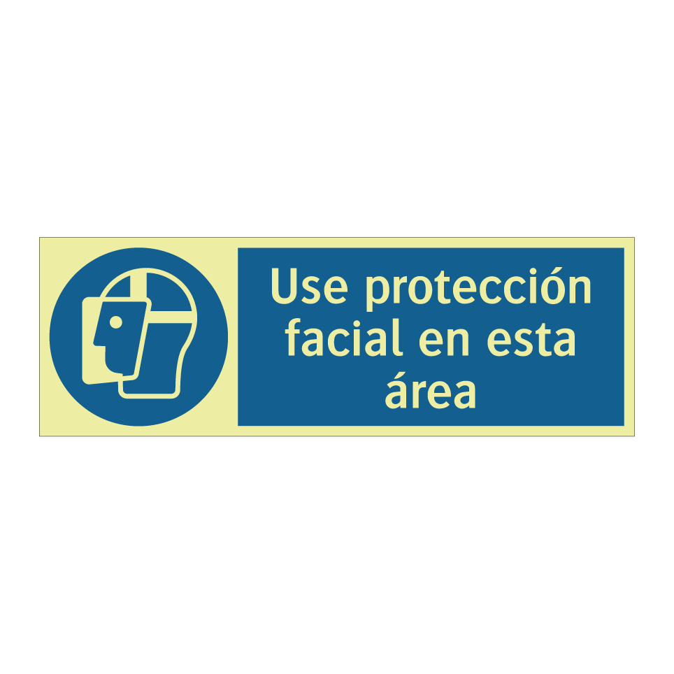 Use protección facial en esta área
