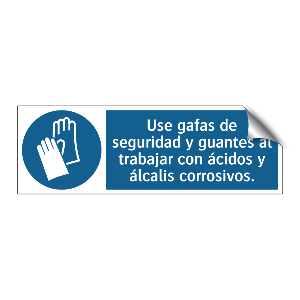 Use gafas de seguridad y guantes al trabajar con ácidos y álcalis corrosivos.