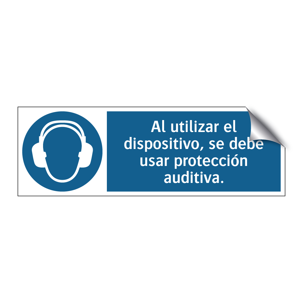 Al utilizar el dispositivo, se debe usar protección auditiva.