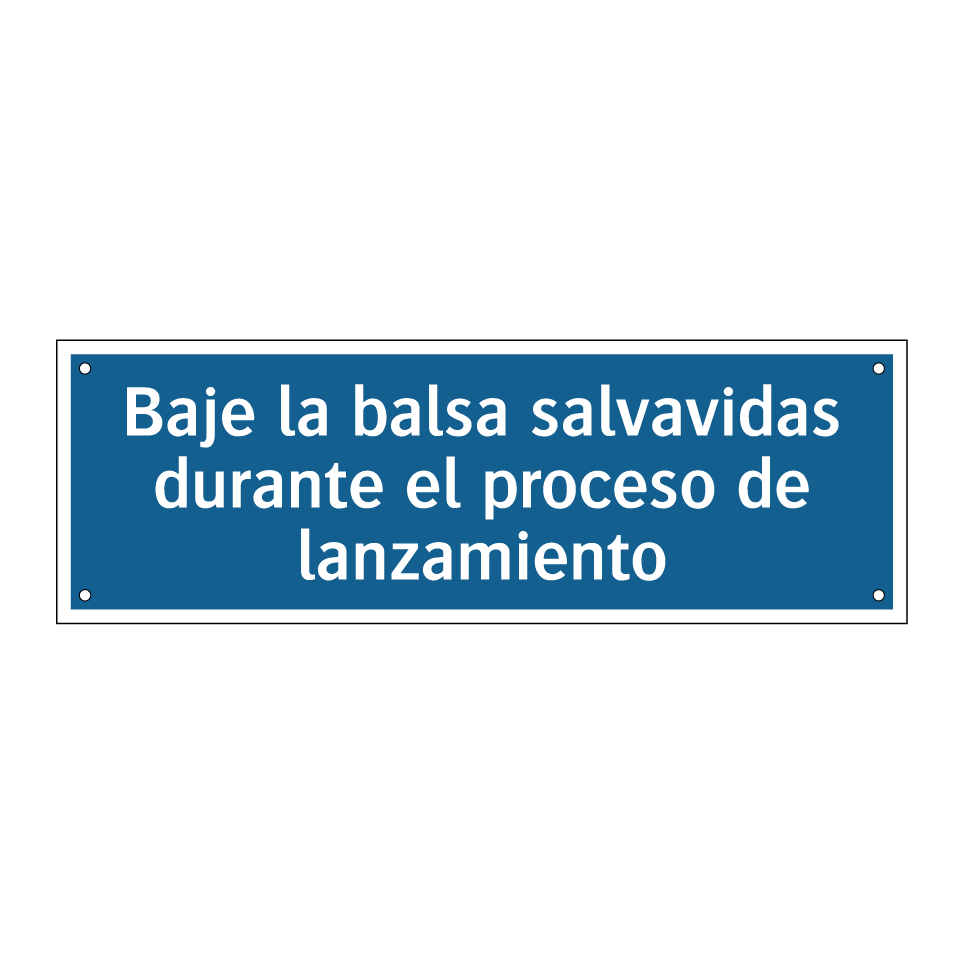 Baje la balsa salvavidas durante el proceso de lanzamiento
