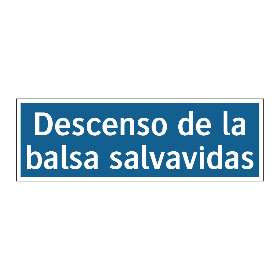 Descenso de la balsa salvavidas