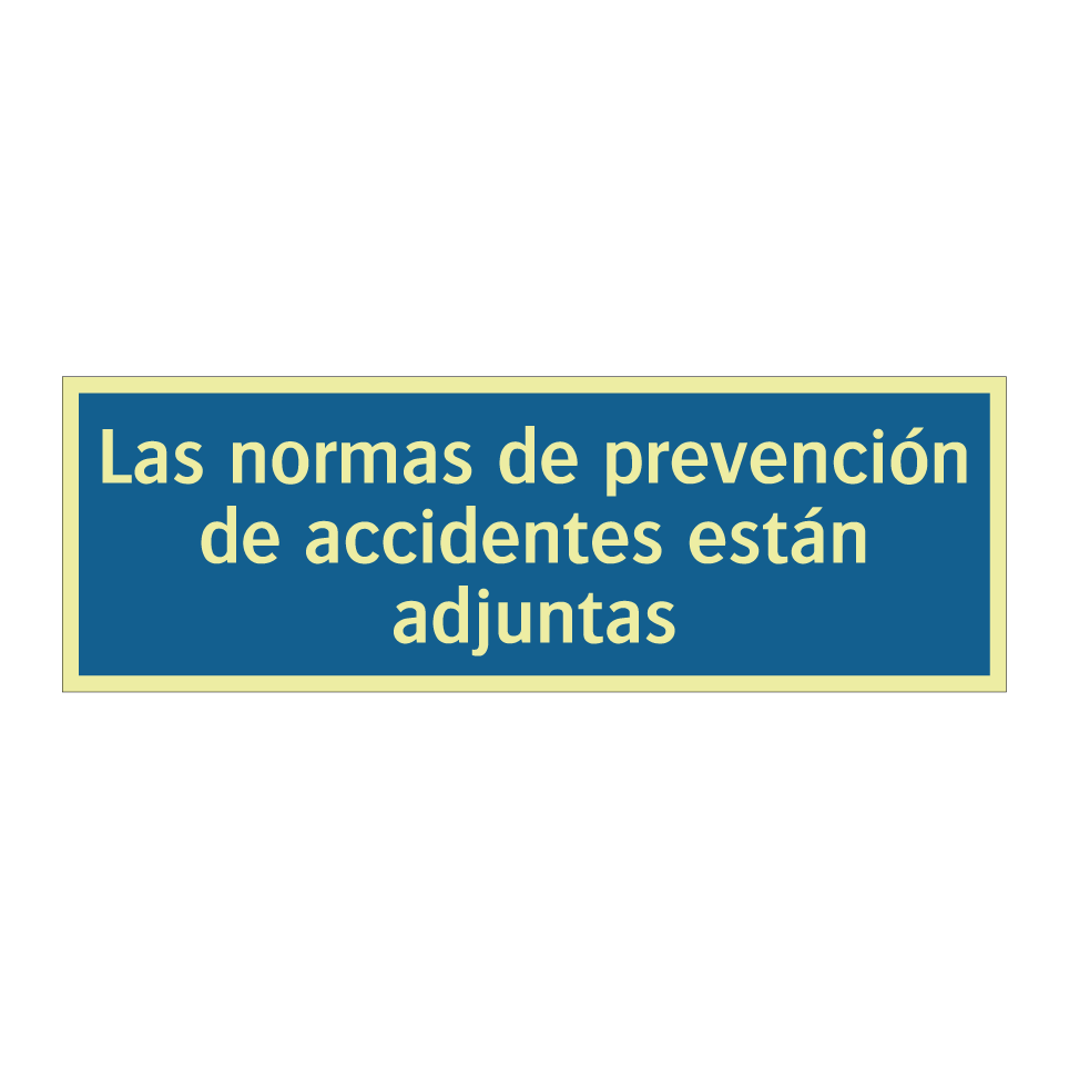 Las normas de prevención de accidentes están adjuntas