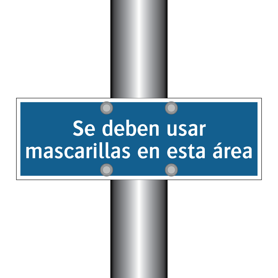 Se deben usar mascarillas en esta área