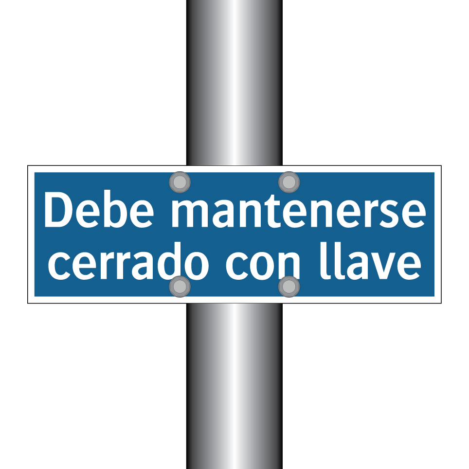 Debe mantenerse cerrado con llave