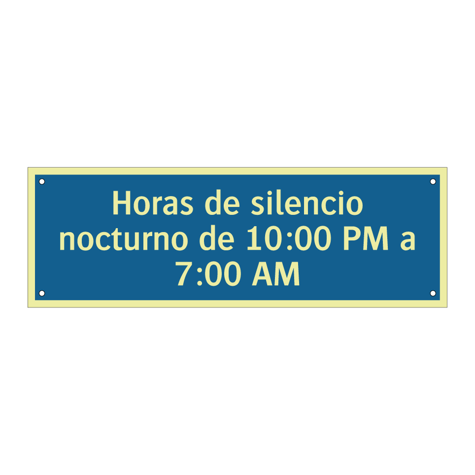 Horas de silencio nocturno de 10:00 PM a 7:00 AM