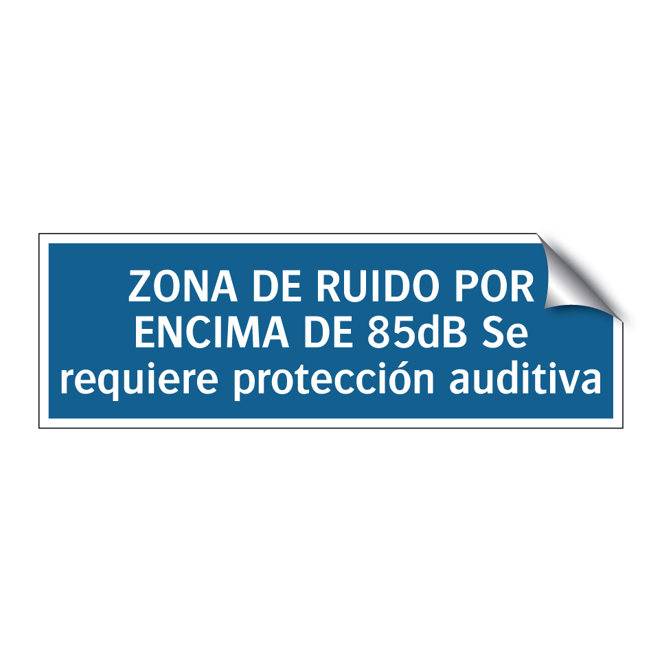 ZONA DE RUIDO POR ENCIMA DE 85dB Se requiere protección auditiva