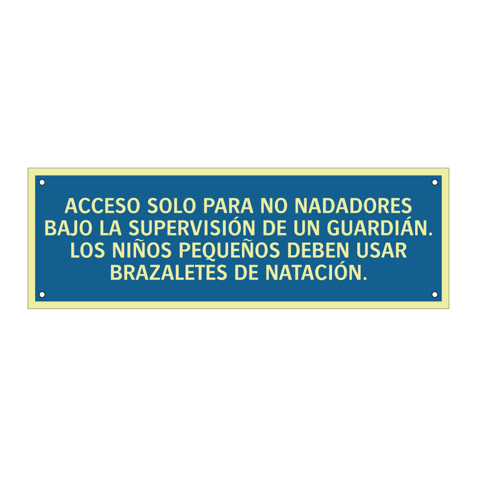 ACCESO SOLO PARA NO NADADORES BAJO LA SUPERVISIÓN DE UN GUARDIÁN. LOS NIÑOS PEQUEÑOS DEBEN USAR BRAZALETES DE NATACIÓN.