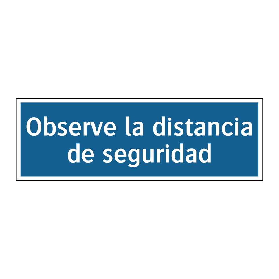 Observe la distancia de seguridad