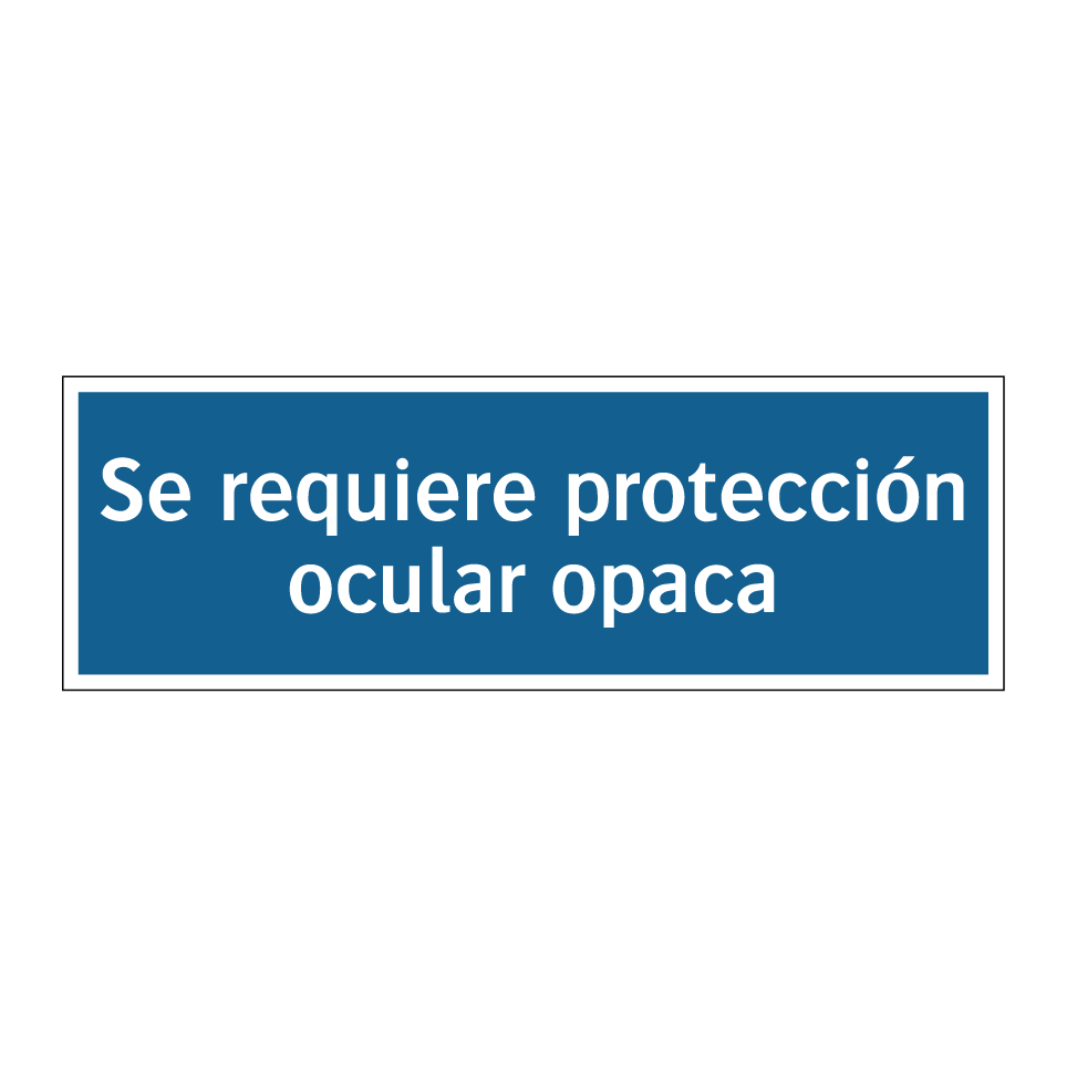 Se requiere protección ocular opaca