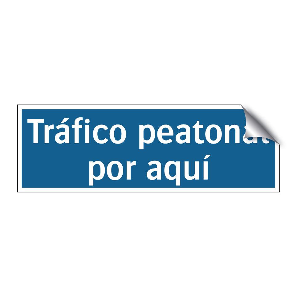 Tráfico peatonal por aquí