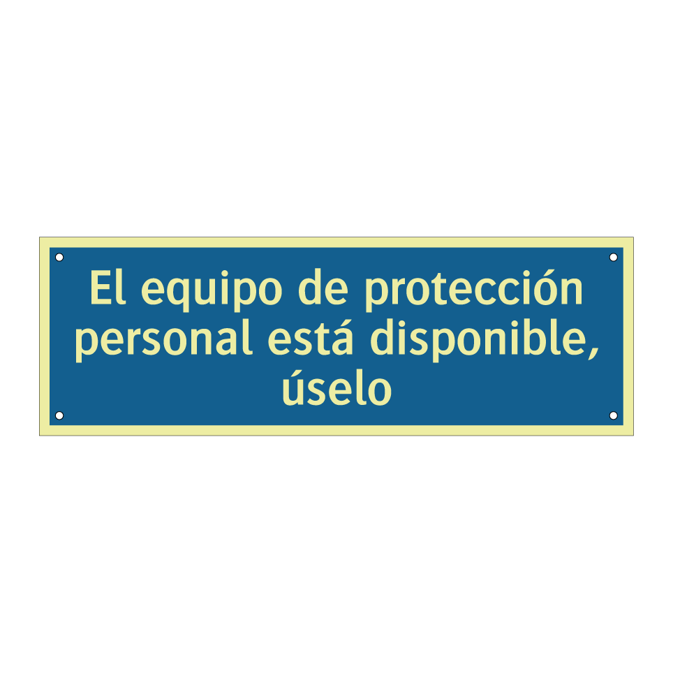 El equipo de protección personal está disponible, úselo