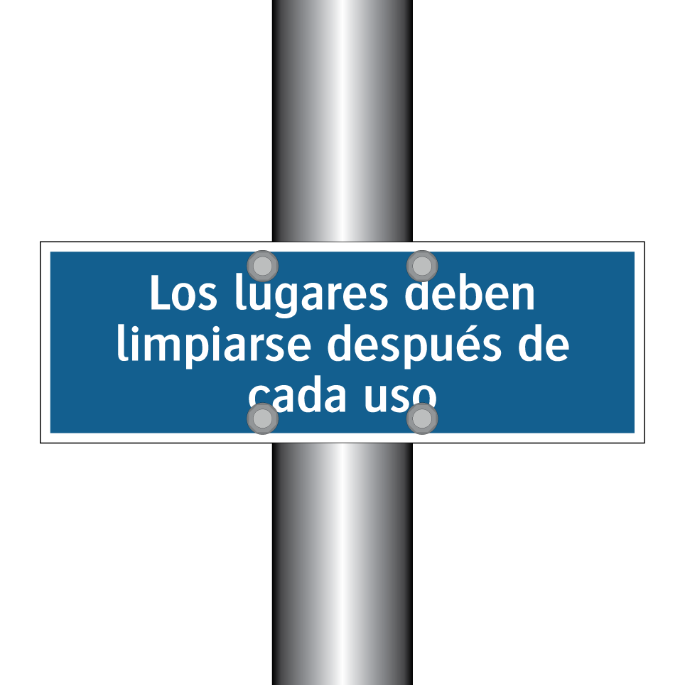 Los lugares deben limpiarse después de cada uso