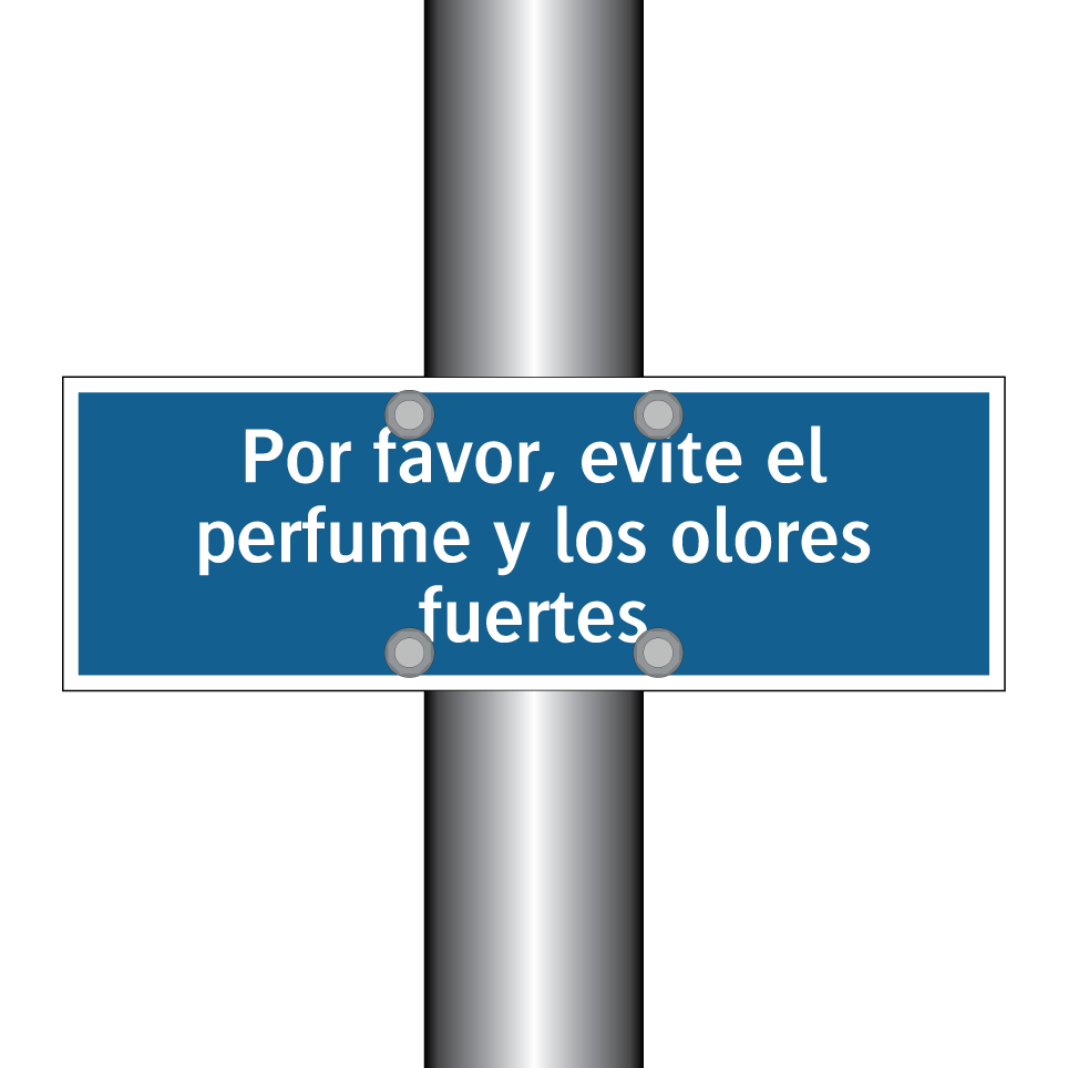 Por favor, evite el perfume y los olores fuertes