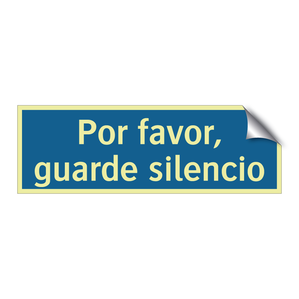 Por favor, guarde silencio