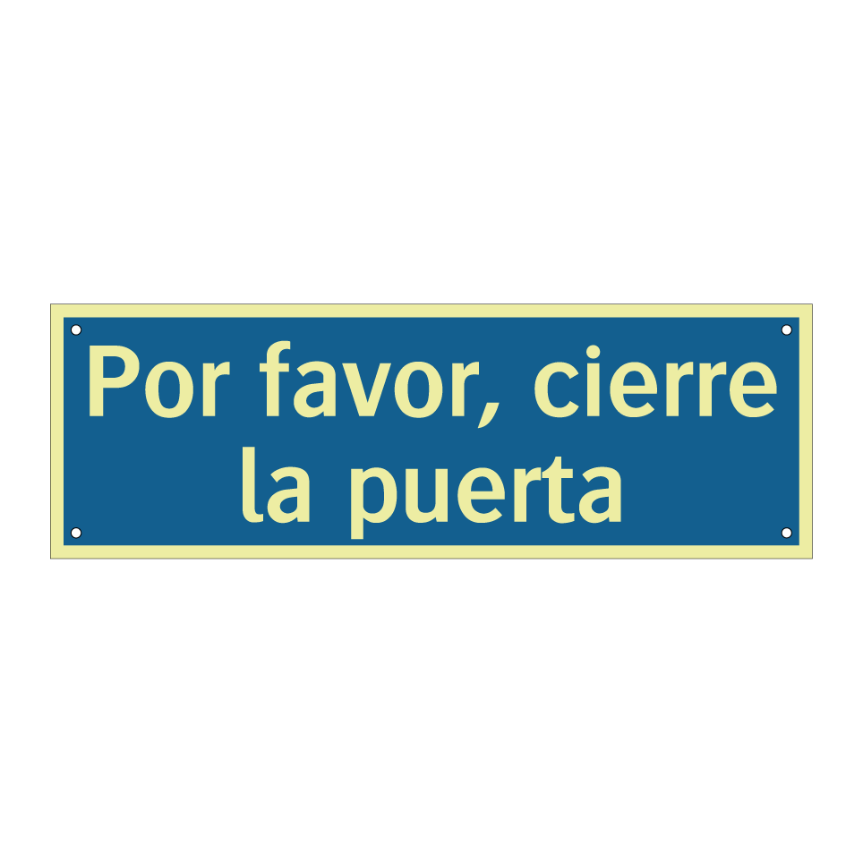 Por favor, cierre la puerta