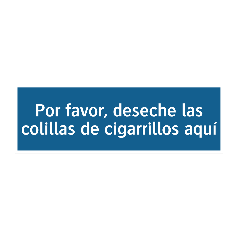 Por favor, deseche las colillas de cigarrillos aquí